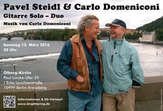 Pavel Steidl und Carlo Domeniconi Konzert in Berlin, März 2016 Pavel Steidl und Carlo Domeniconi Konzert in Berlin, März 2016